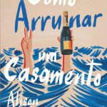Capa do livro "Como arruinar um casamento"